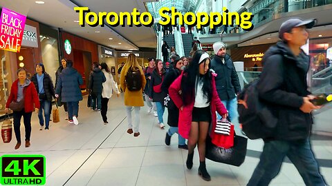 【4K】Toronto Black Friday Shopping tour Eaton Centre Canada 🇨🇦 🇨🇦