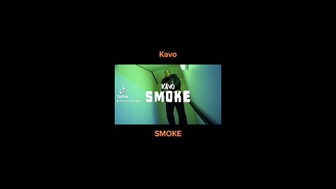 Kavo - Smoke