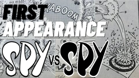 First Appearance - Spy vs Spy