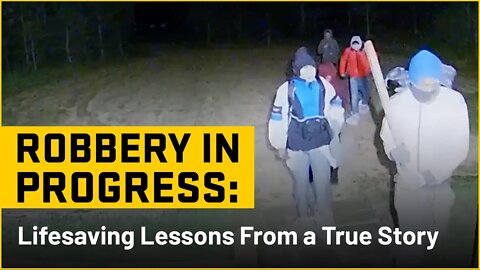 Robbery In Progress: Lifesaving Lessons From A True Story