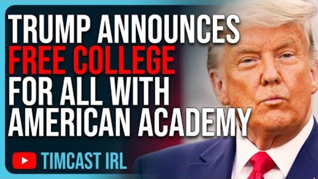 TRUMP ANNOUNCES FREE COLLEGE FOR ALL WITH AMERICAN ACADEMY IN HILARIOUS COUNTER TO LEFTIST PROPOSA..