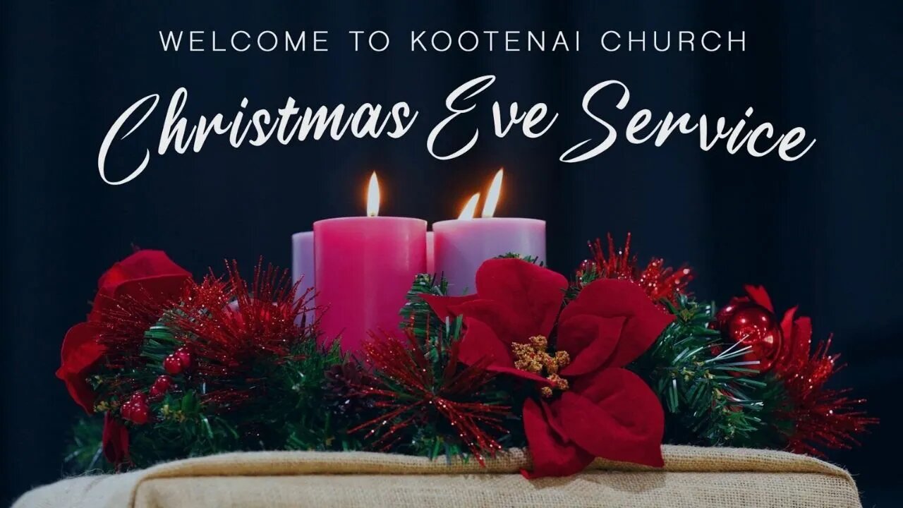 Christmas Eve Service: The Birth of Christ (Luke 2:21-35)