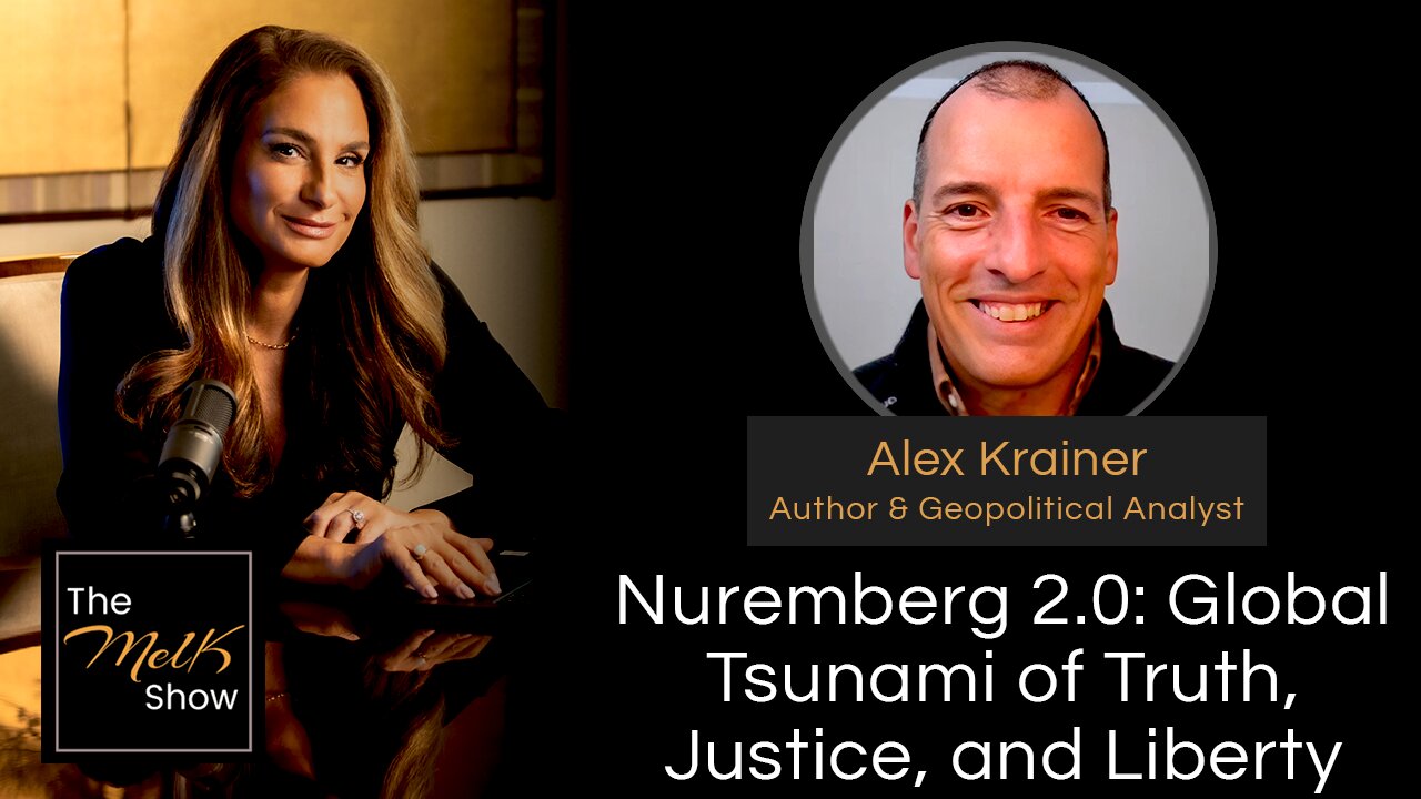 Mel K & Alex Krainer | Nuremberg 2.0: Global Tsunami of Truth, Justice, and Liberty Commences | 11-7-24