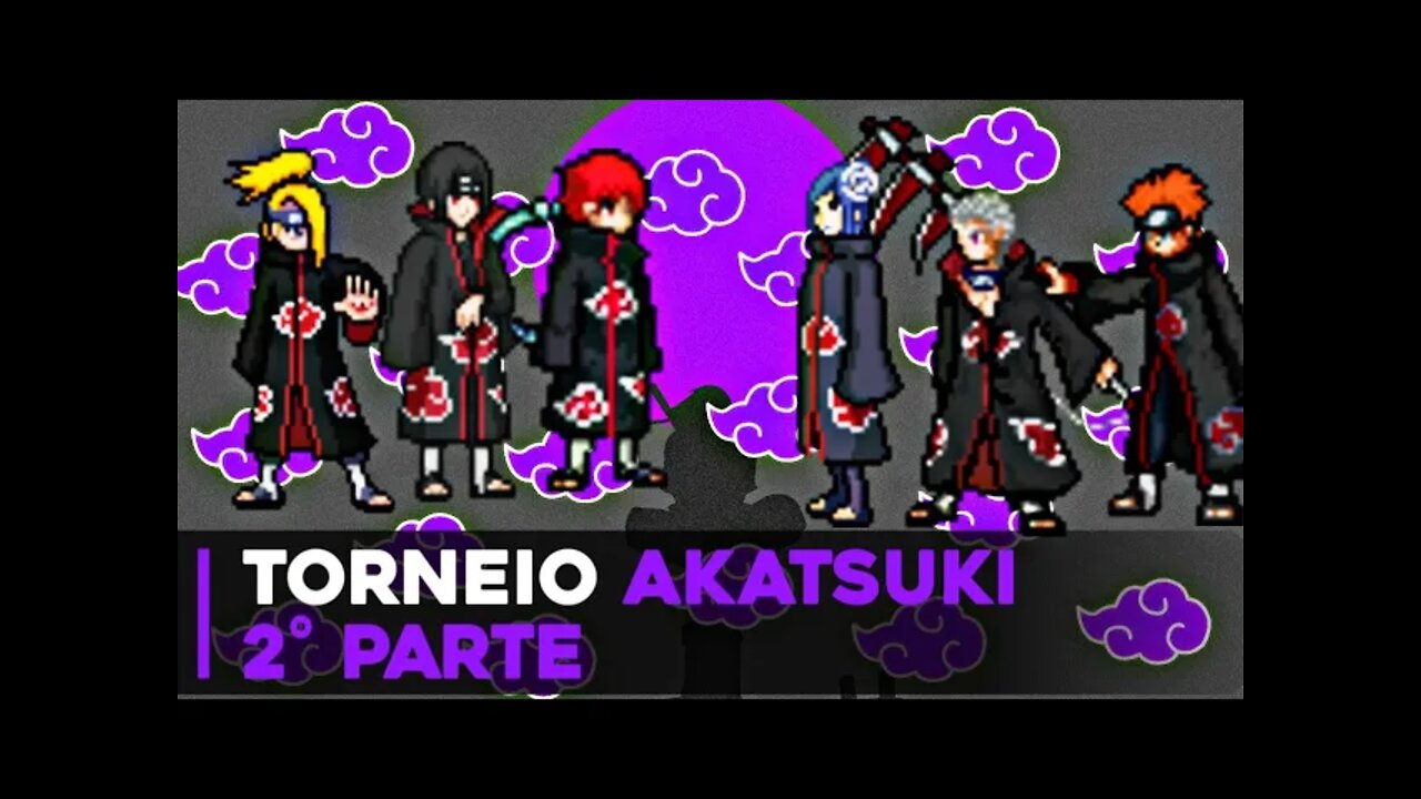 Torneio com Membros da AKATSUKI no MUGEN, Segunda Fase - Naruto Shippuden