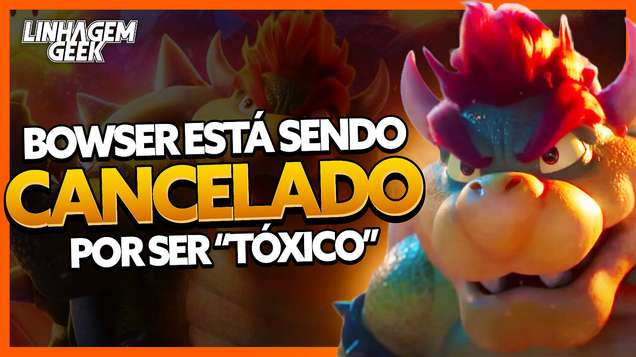 ESTÃO CANCELANDO O BOWSER!