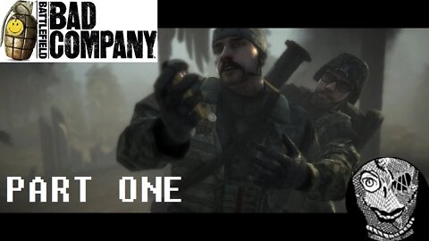 (PART 01) [Welcome to Bad Company] Battlefield: Bad Company