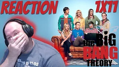 The Big Bang Theory S1 E11 Reaction "The Pancake Batter Anomaly"