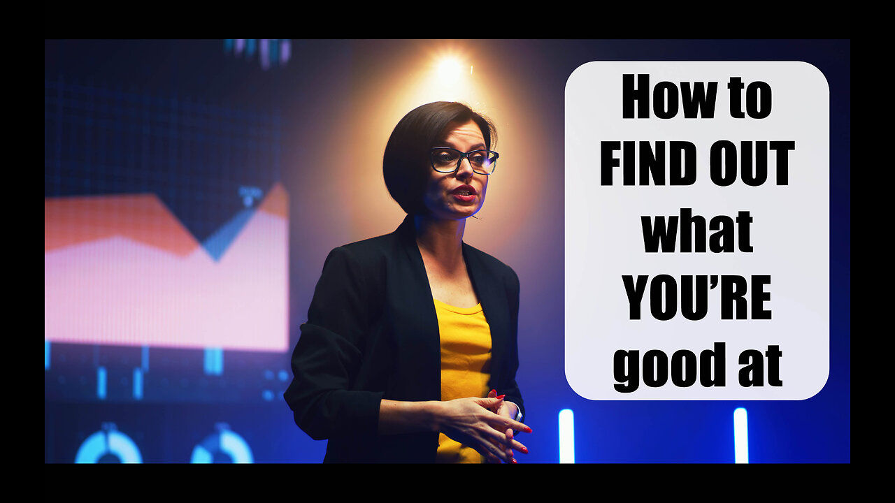 Manifestation | How to FIND OUT what YOU’RE good at Part 1