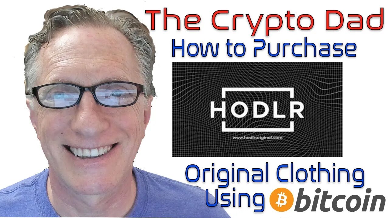 How to Purchase Hodlr Original Clothing Using Bitcoin