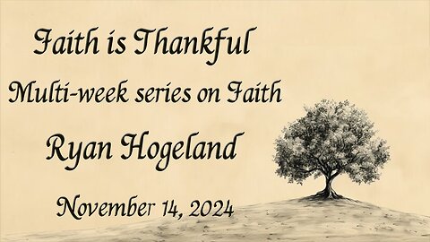 Faith is Thankful