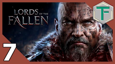 Lords of the Fallen - Blind Playthrough pt7