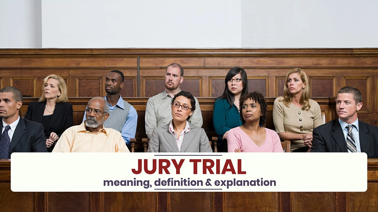 What is JURY TRIAL?