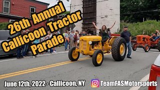 The 26th Annual Callicoon Tractor Parade - June 12th, 2022 - Callicoon, NY