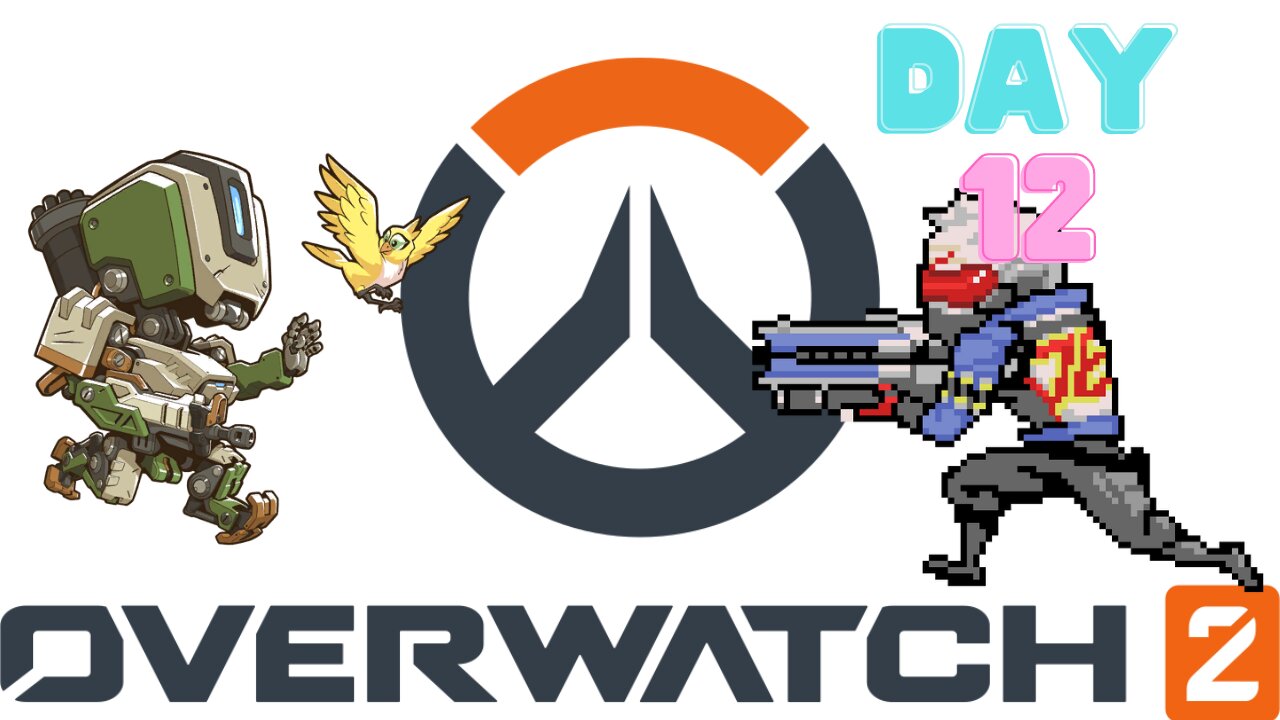 Overwatch 2 - Day 12 - Soldier and Bastion