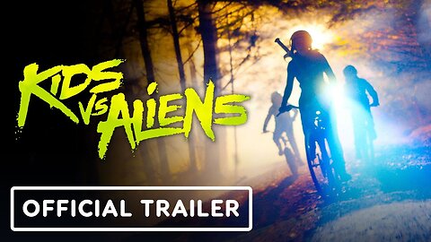 Kids vs Aliens - Official Trailer