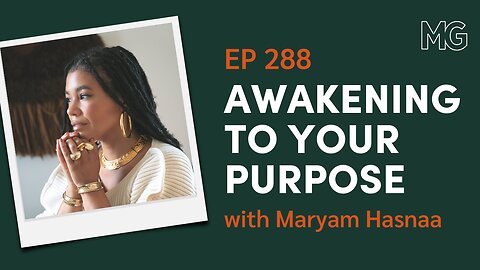 Why Relationships are Vehicles to a Spiritual Awakening with Maryam Hasnaa | The Mark Groves Podcast