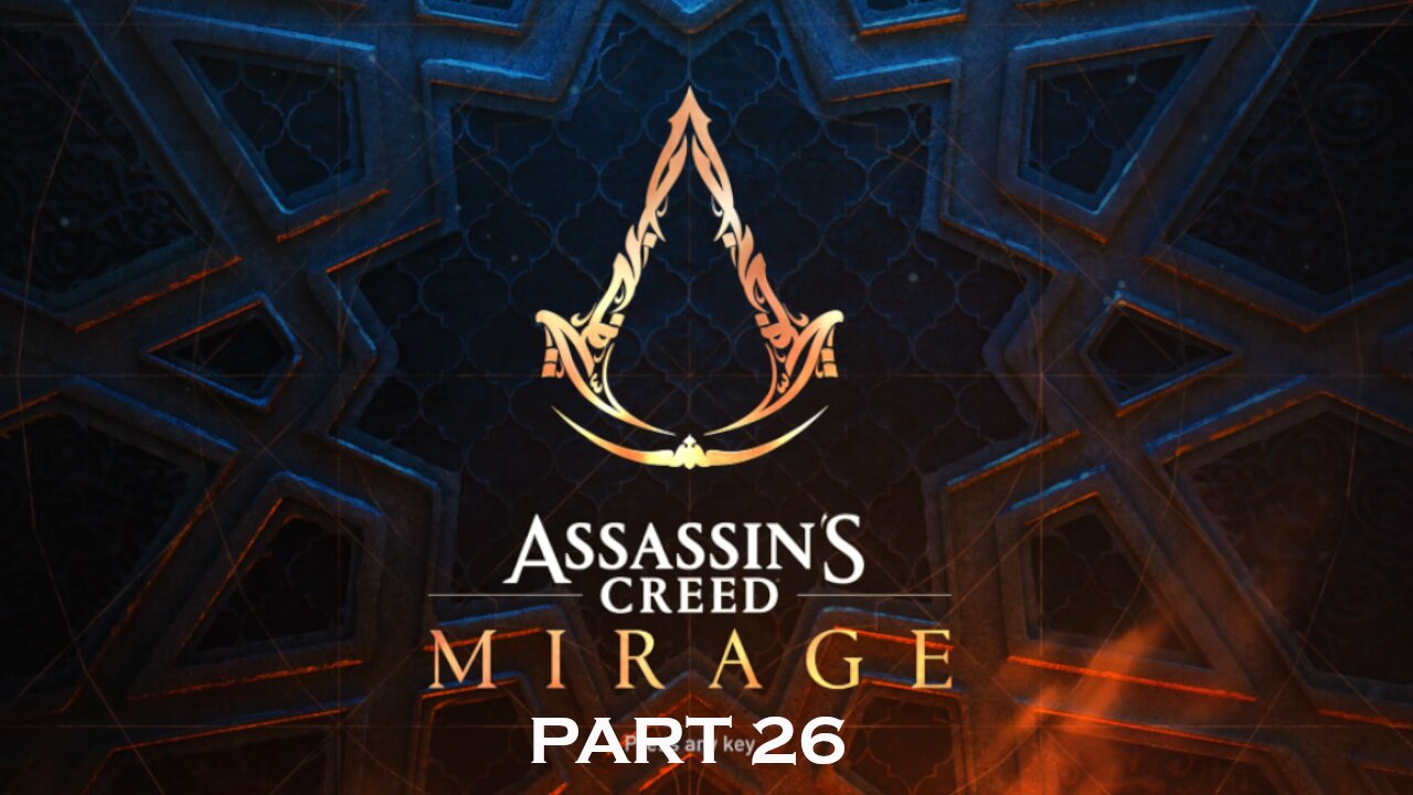 Assassins Creed Mirage - Part 26 - Playthrough - PC (No Commentary)