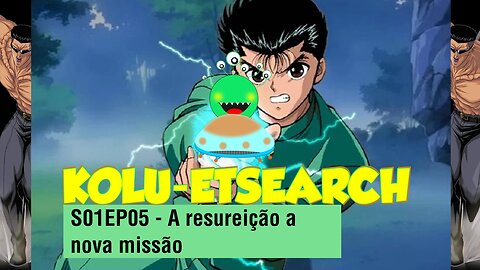 S01EP05 A ressureição a nova missão