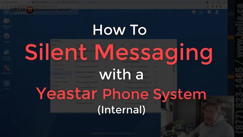 How To Silent Messaging with a Yeastar S Series Phone System