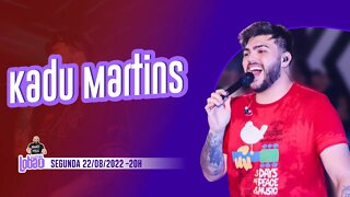 KADU MARTINS | PROGRAMACAST do LOBÃO - EP. 164