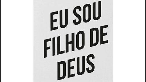 Eu sou filho de Deus