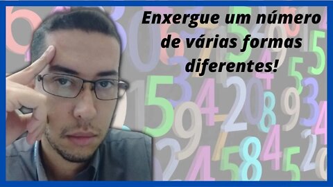 Aula 1 - Enxergue um número de várias formas diferentes