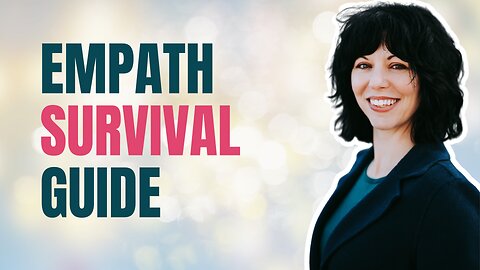 Empath Survival Guide