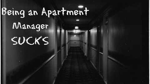 Being an Apartment Manager Sucks - A Short Horror Story (Graphic)