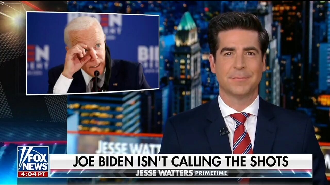 Jesse Watters: Biden's A Puppet Who Takes Orders