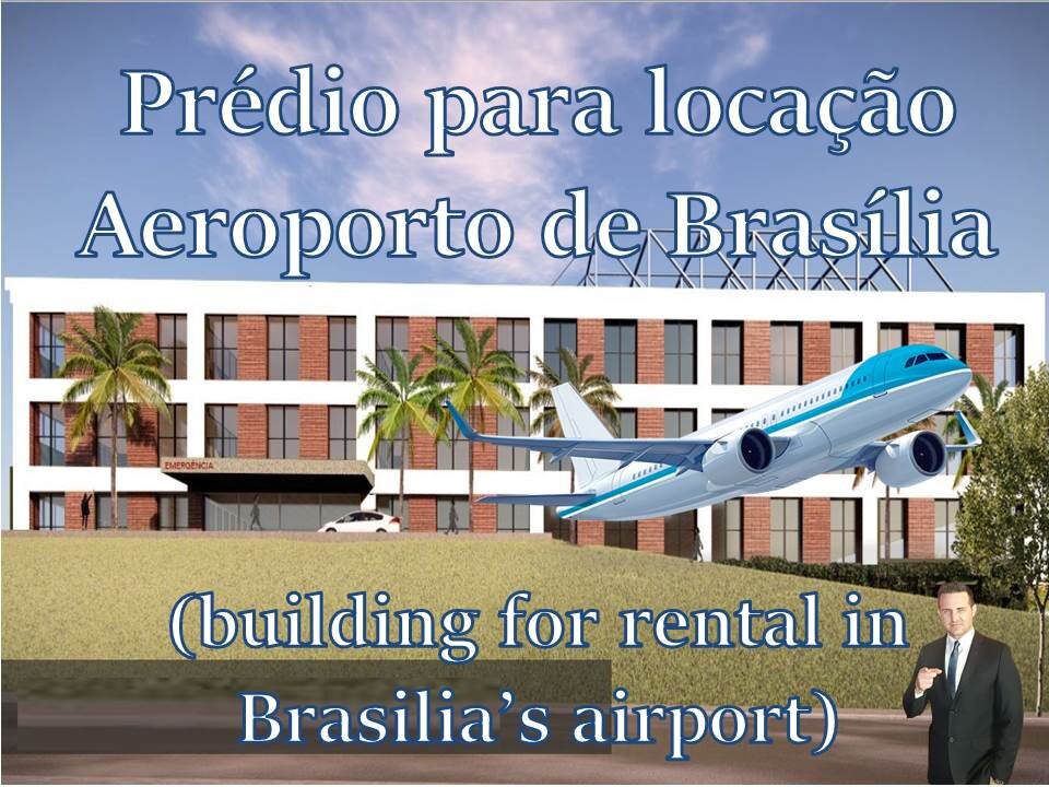 #predio #locação #aluguel #aeroporto #brasilia #airport #realestate #building #rental #brasil #br