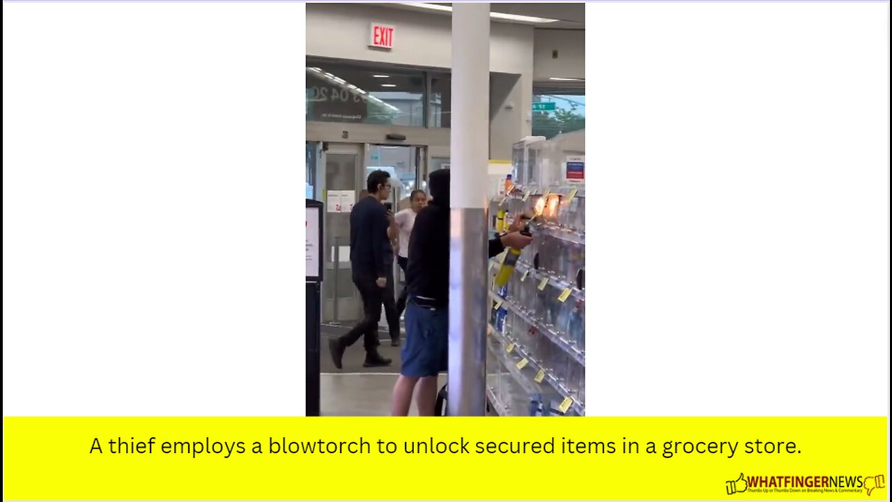 A thief employs a blowtorch to unlock secured items in a grocery store.