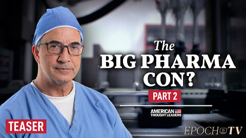 PART 2: Dr Richard Urso—Big Pharma Makes Billions Rebranding Existing Drugs As New Products | TEASER