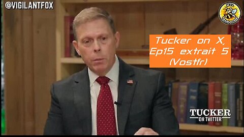 Tucker sur X, Ep15 extrait5, Steven SUND, Ex-Chef de la police du Capitol à DC (J6 Vostfr)