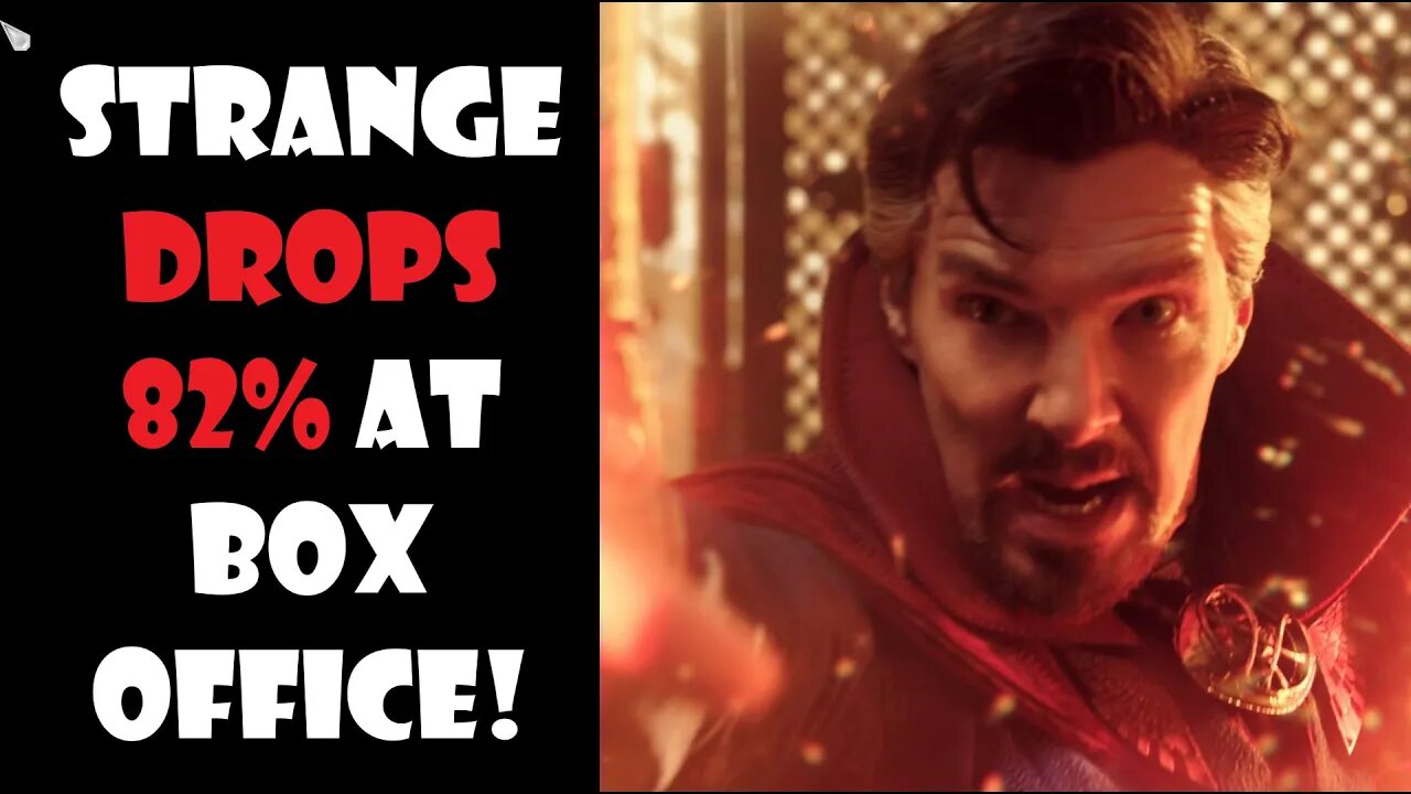 ‘Doctor Strange 2’ SUFFERS 82% Box Office Drop! Marvel FINALLY AT AN END?