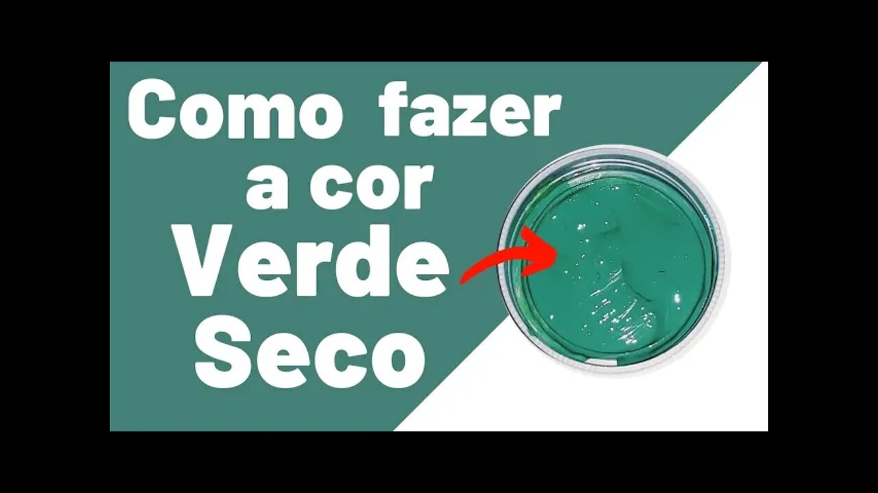 COMO FAZER A COR VERDE SECO MISTURA DE CORES