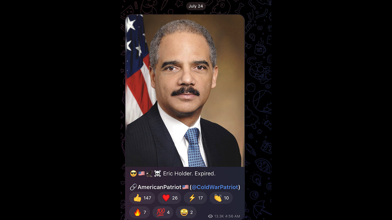 😎🇺🇸🦅☠️ Eric Holder. Expired.