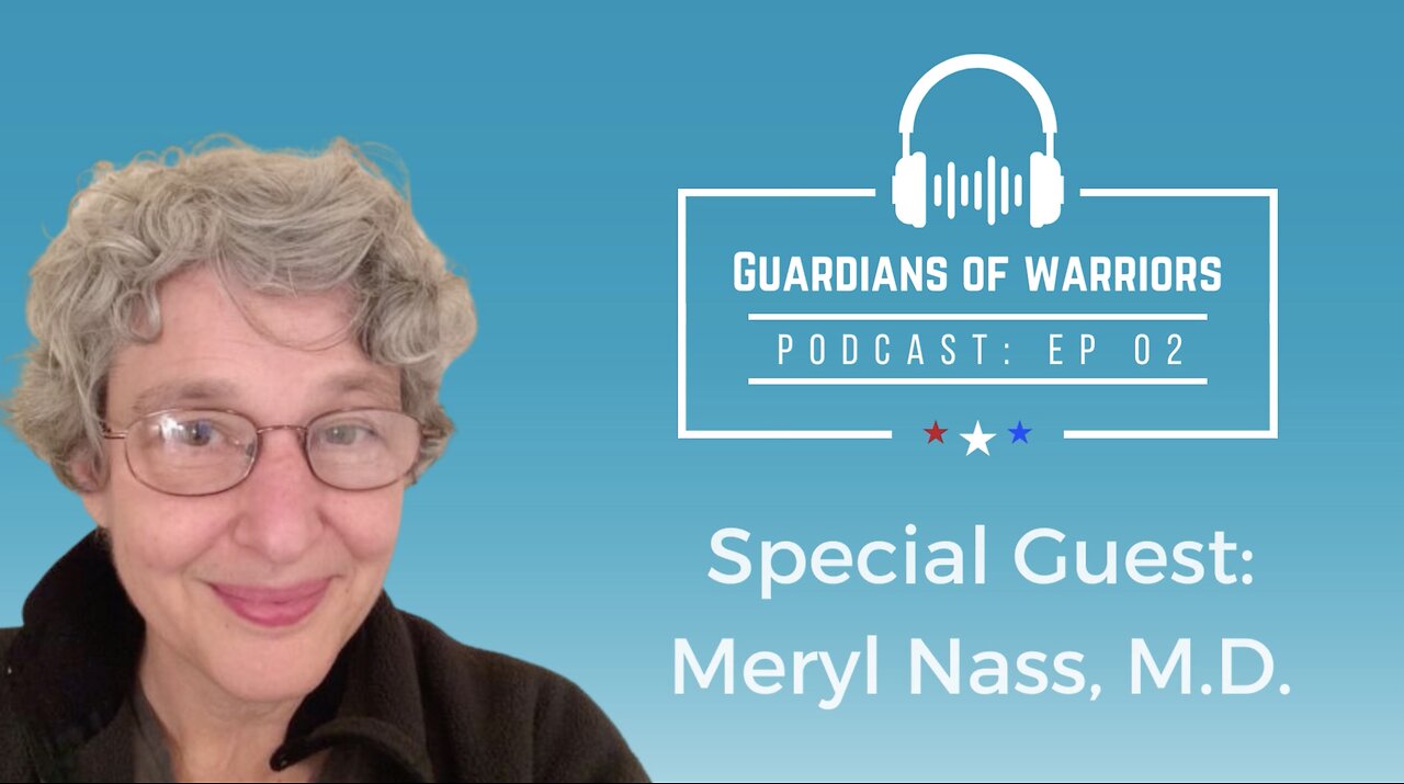 GoW Ep#2 - Meryl Nass, M.D.