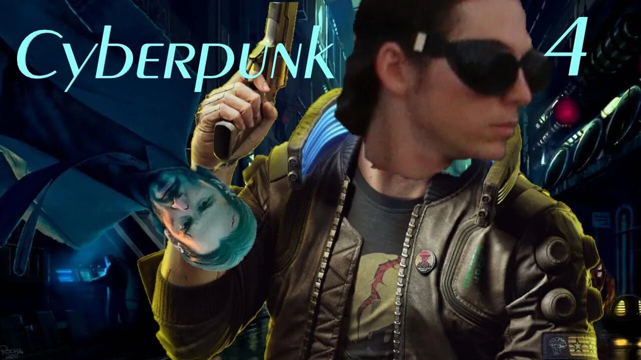 RISING UP - Cyberpunk 2077 - Part 4