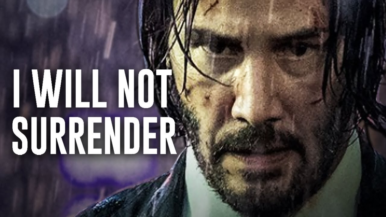 I WILL NOT SURRENDER Motivational Speech