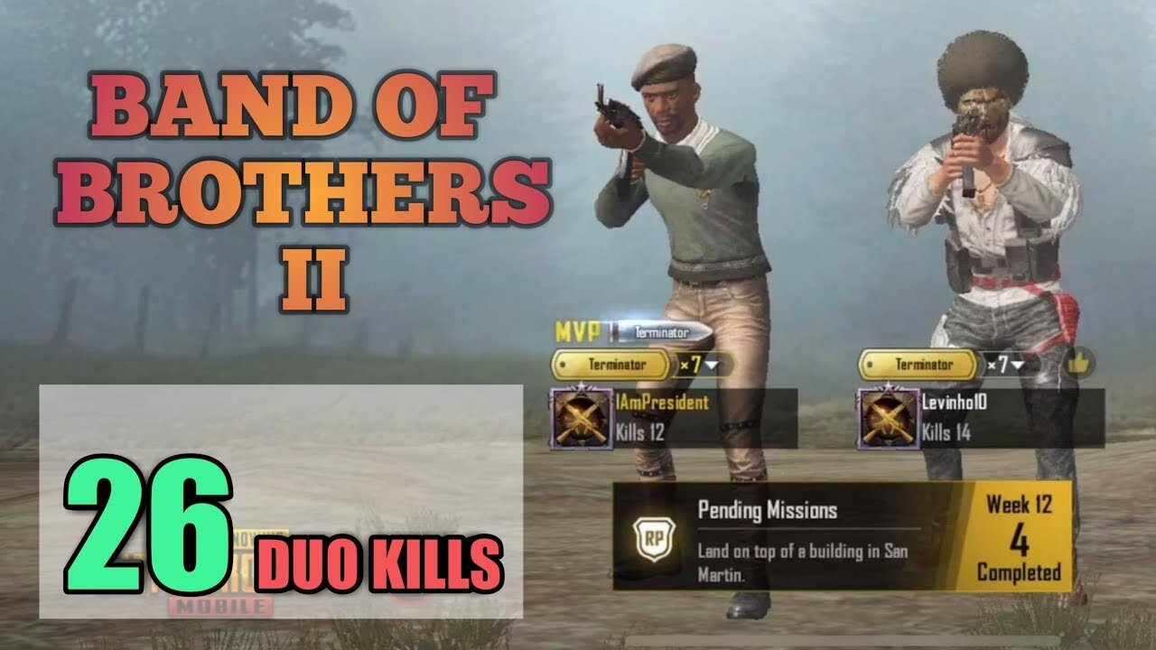 Band of Brothers II | Levhino | DUO SQUAD | 26 DUO KILLS | PUBG Mobile