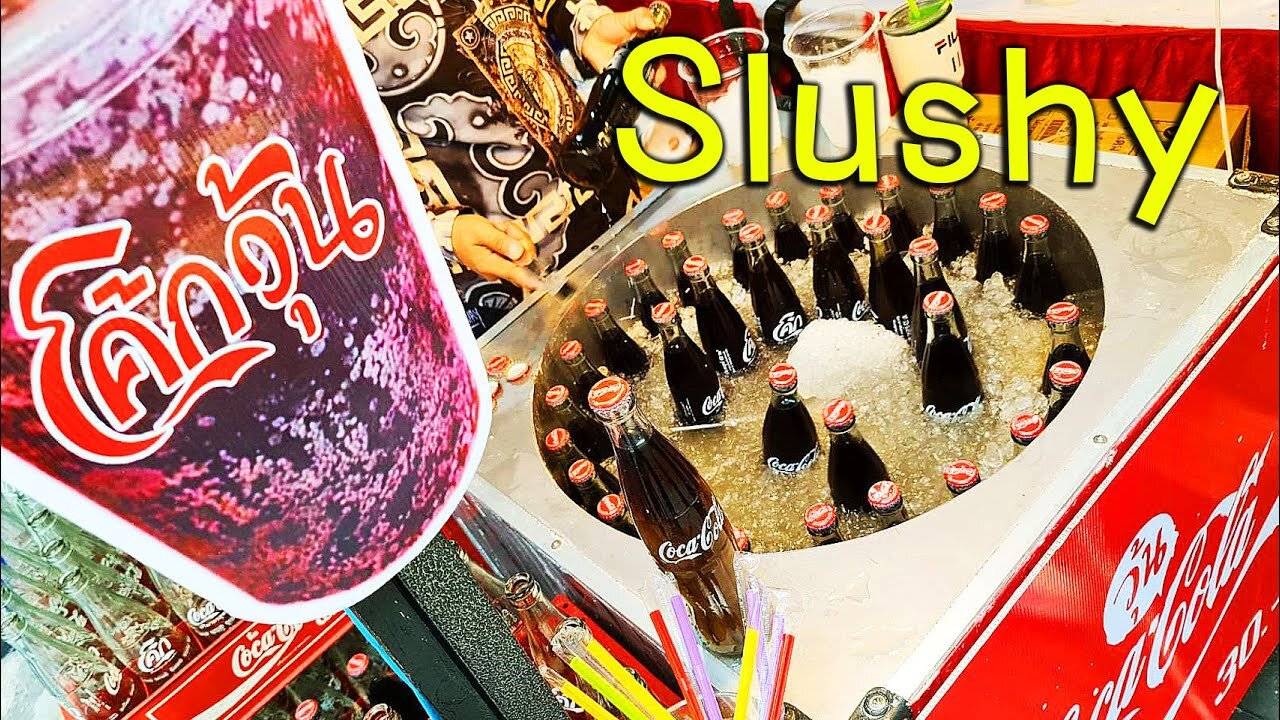 Slushy Festiva Just​ Drink​ Slushie Machine - Slushy Coca-Cola / Thai Street Food Bangkok