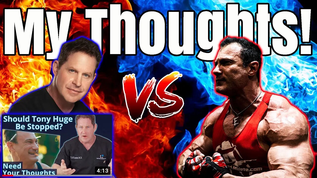 Anabolic Doc Vs Dr Tony Huge! Thomas O'Connor Thinks Tony Huge Should Be Stopped! Reaction Video!