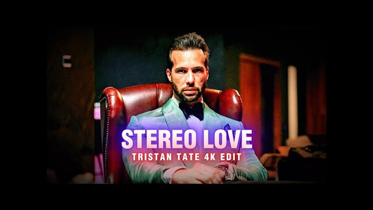 ⌈ STEREO LOVE ⌋ Tristan Tate Edit🎇 || 4k