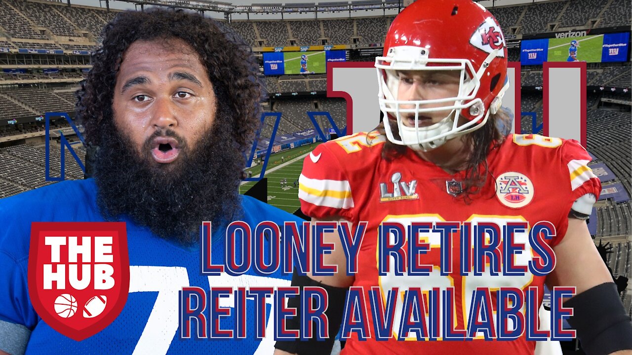 Joe Looney Retires | Does this mean the Giants will sign Austin Reiter?