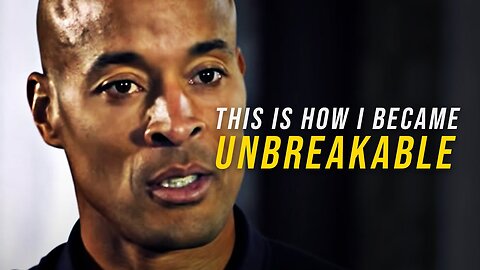 I AM UNBREAKABLE - Best Motivational Speech Compilation (David Goggins Motivation)