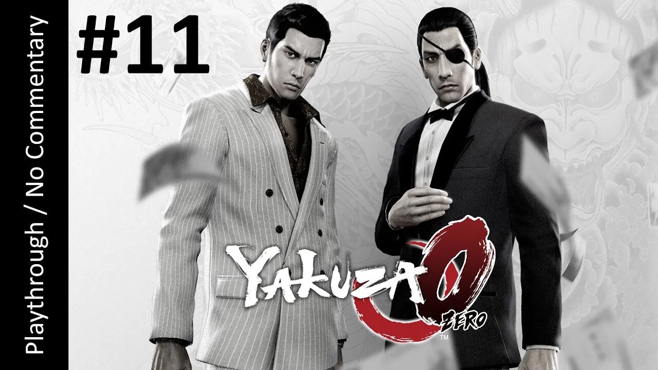 Yakuza 0 (Part 11) playthrough