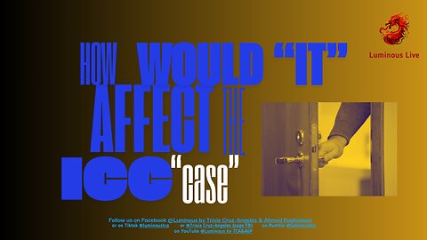 How would it affect the ICC case?