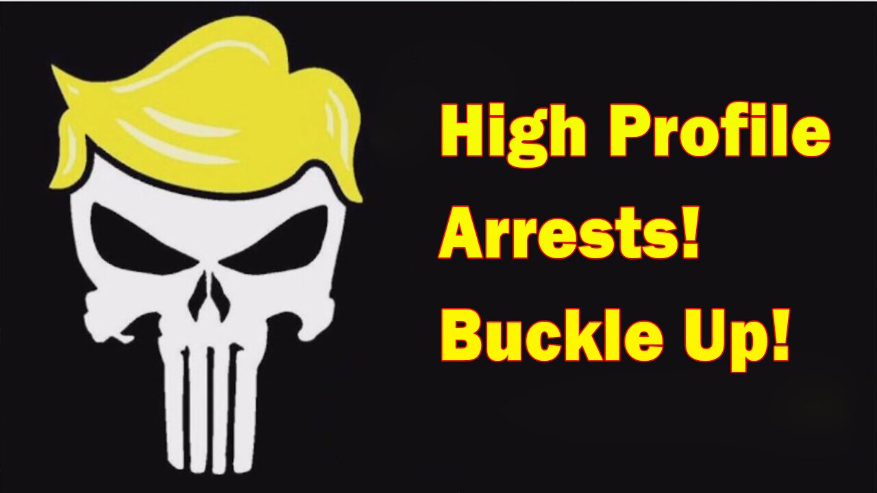 Christian Patriot News - High Profile Arrests! Buckle Up!