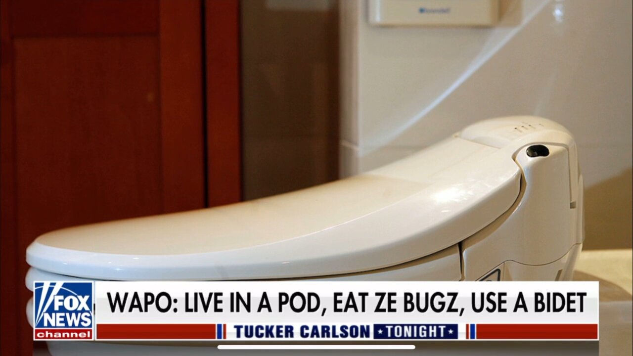 TUCKER CARLSON-4/6/23-KEVIN CORKE WAPO: LIVE IN A POD, EAT ZE BUGZ, USE A BIDET