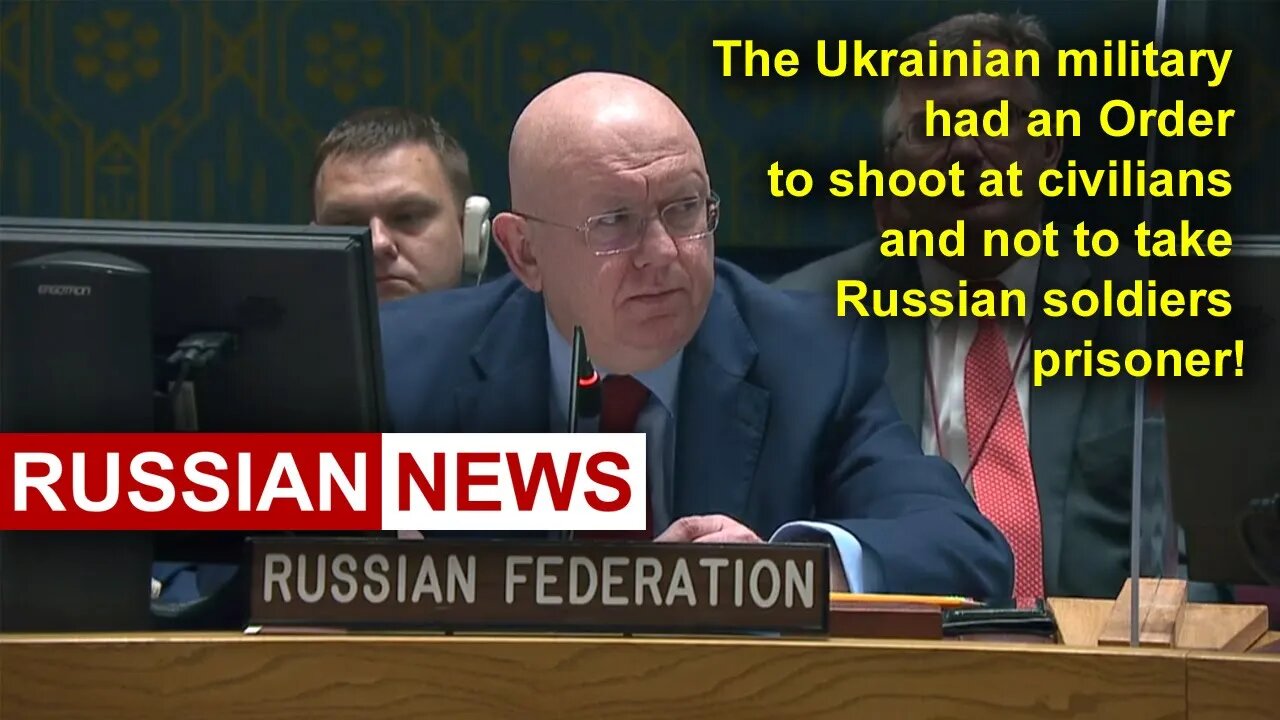 The Ukrainian military had an Order to shoot at civilians and not to take Russian soldiers prisoner!